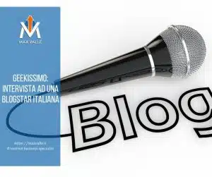 geekissimo blogstar italiana