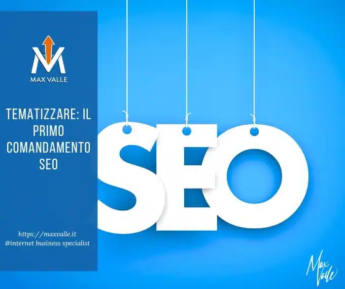 tematizzare il primo comandamento seo