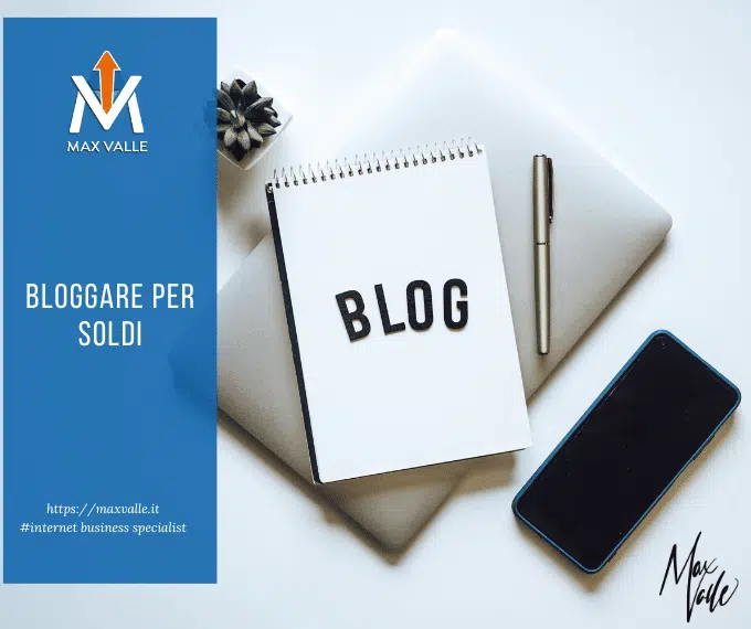 bloggare per soldi bloggare per soldi