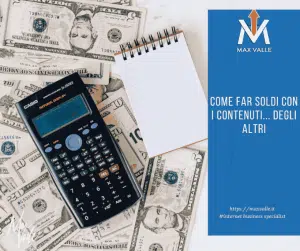 fare soldi con contenuti degli altri