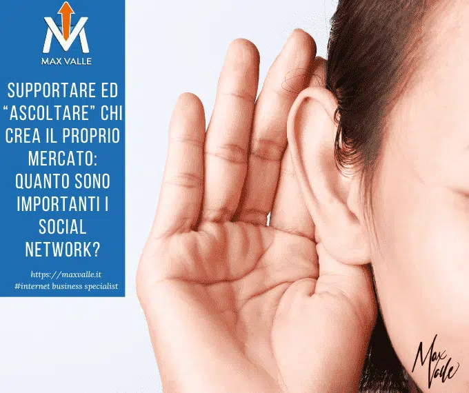 ascoltare chi crea il proprio mercato