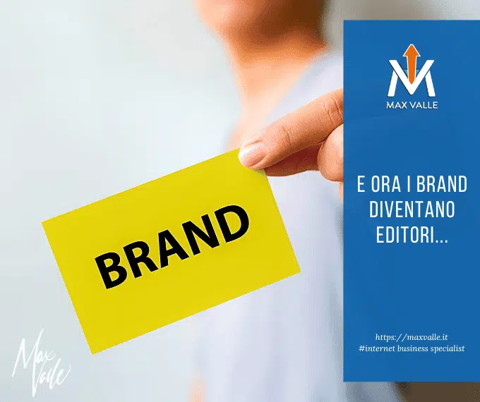 brand diventano editori