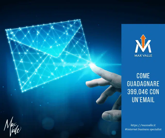 come guadagnare con una email