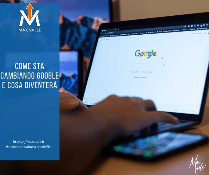 come sta cambiando google come sta cambiando google