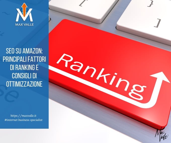 SEO su Amazon: principali fattori di ranking e consigli di ottimizzazione
