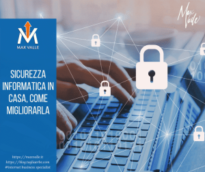 Sicurezza informatica in casa