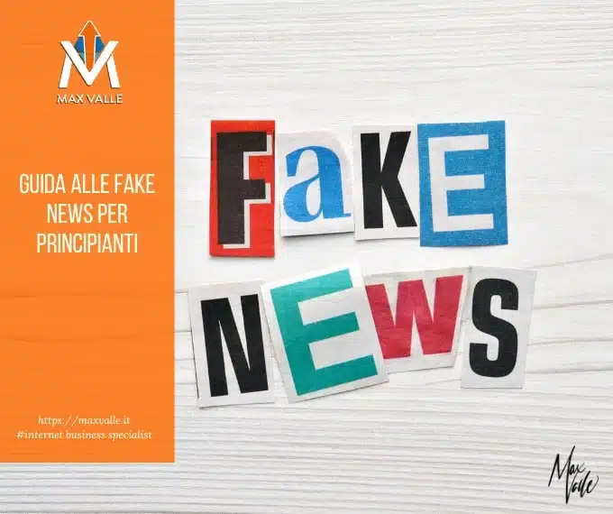 guida alle fake news per principianti