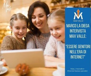 Essere genitori nell' era di internet - Max Valle