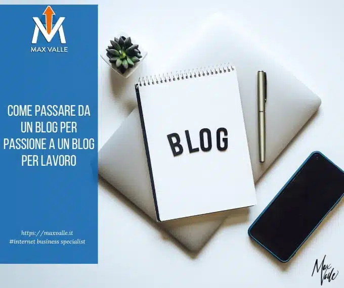blog per passione un blog per lavoro