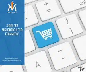 migliorare il tuo ecommerce