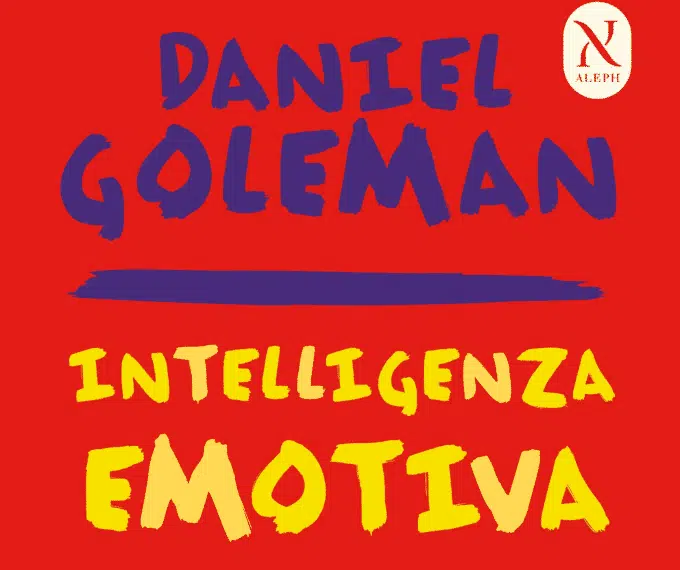 Recensione: Daniel Goleman “Intelligenza emotiva”
