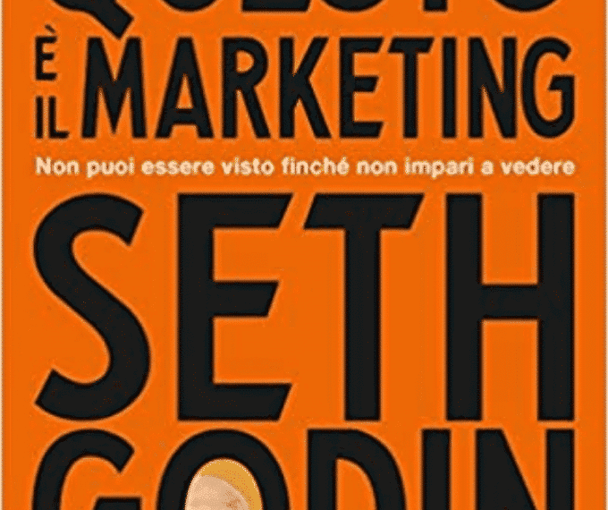 Recensione: Seth Godin “Questo è il marketing”