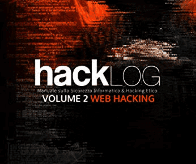 Recensione: Stefano Novelli “hackLOG – Vol.2 Web Hacking”