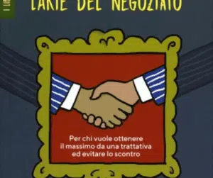 WILLIAM URY “DAL NO AL SÌ” -LA NEGOZIAZIONE