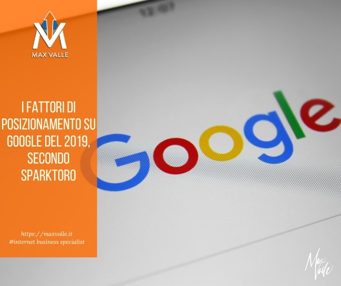 I fattori di posizionamento su Google del 2019, secondo SparkToro