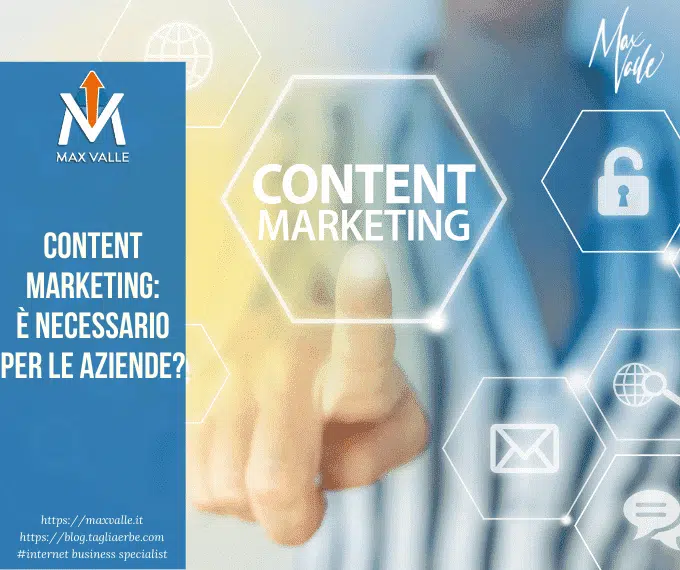 Content Marketing: è necessario per le aziende?