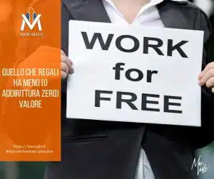 quello che regali ha meno valore