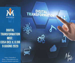 Digital Transformation MISE: cosa dice il d.dir 9 giugno 2020