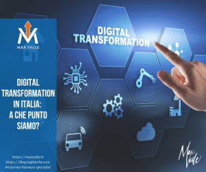 Digital Transformation in Italia: a che punto siamo?