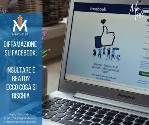 Diffamazione su Facebook - Max Valle