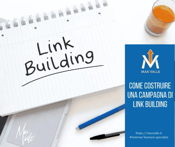 Campagna di link building- Max Valle