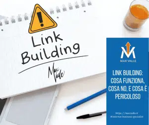 Link Building cosa funziona - Max Valle