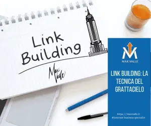 Link Building tecnica grattacielo - Max Valle