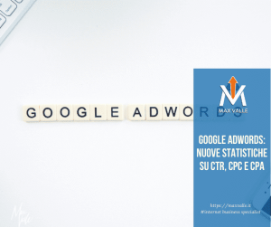 Google AdWords: nuove statistiche su CTR, CPC e CPA