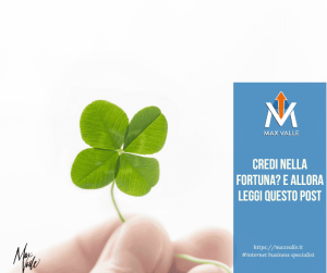 credi nella fortuna