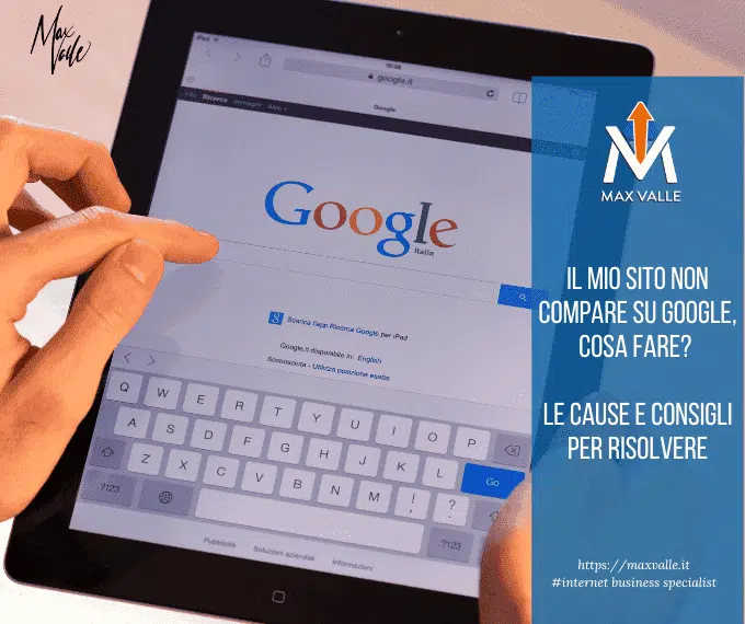 il mio sito non compare su google il mio sito non compare su google