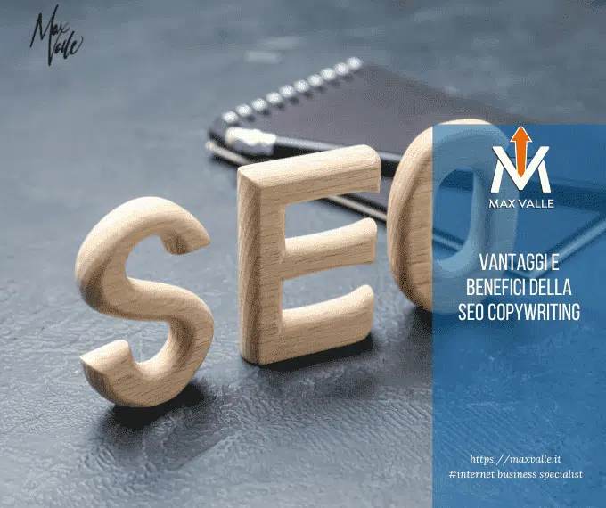 Vantaggi e benefici della SEO Copywriting