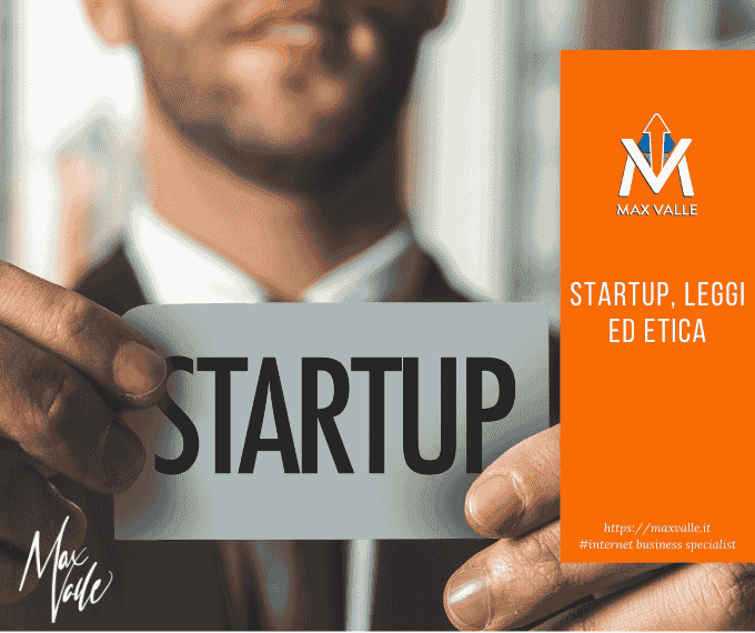 startup leggi ed etica startup leggi ed etica