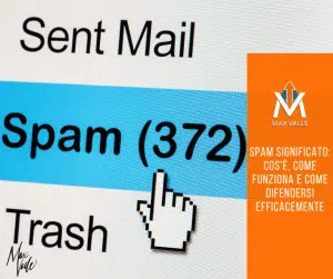 Max Valle - Business AI Strategist 8 Spam significato