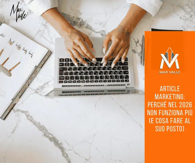 Article marketing: perché nel 2026 non funziona più (e cosa fare al suo posto)